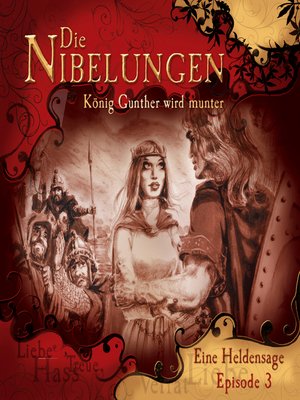 cover image of Die Nibelungen, Folge 3
